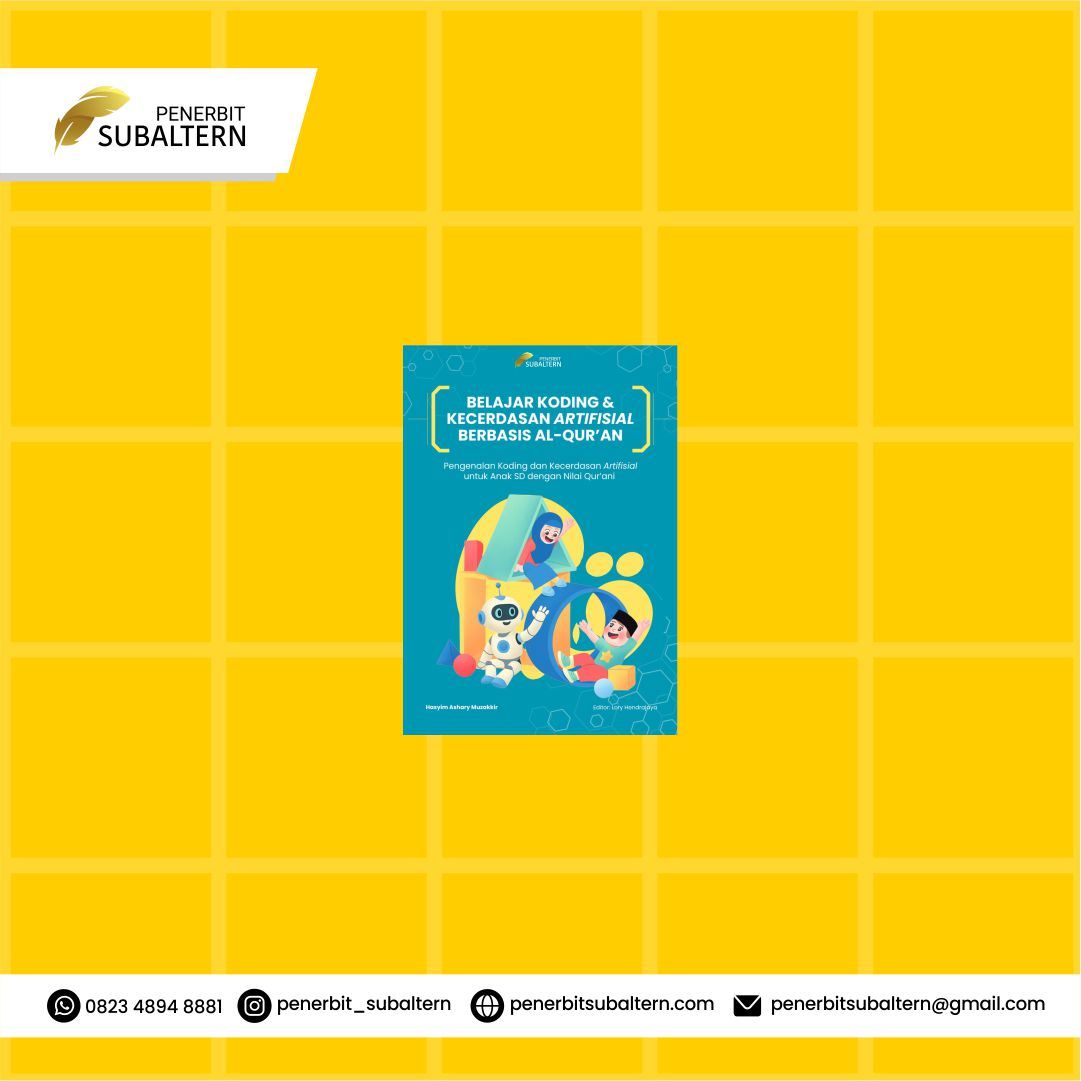 Belajar Koding dan Kecerdasan Artifisial Berbasis Al-Qur’an: Pengenalan Koding dan Kecerdasan Artifisial Untuk Anak SD Dengan Nilai Qur’ani